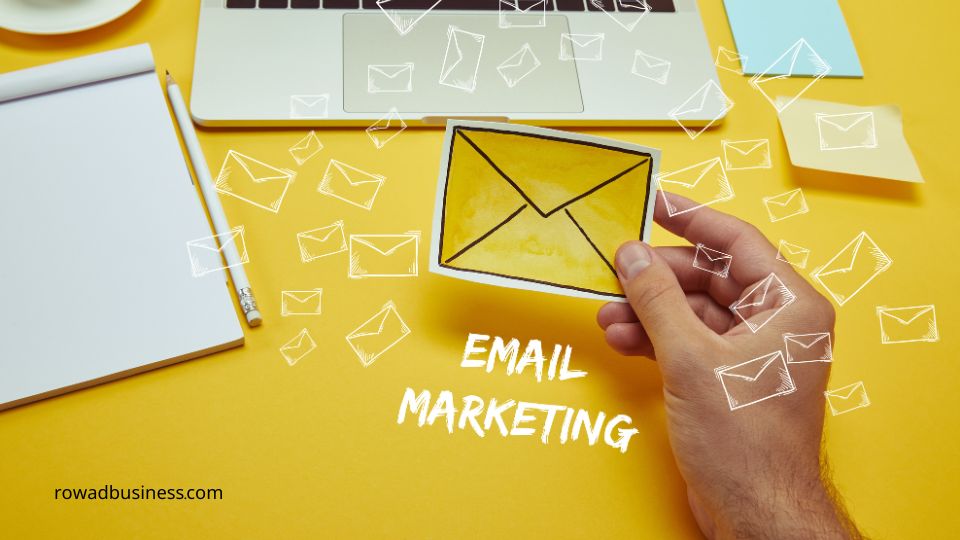 أفضل استراتيجيات التسويق عبر البريد الإلكتروني لزيادة المبيعات